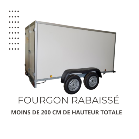 FOURGON 250/150/150 750kg - DOUVE